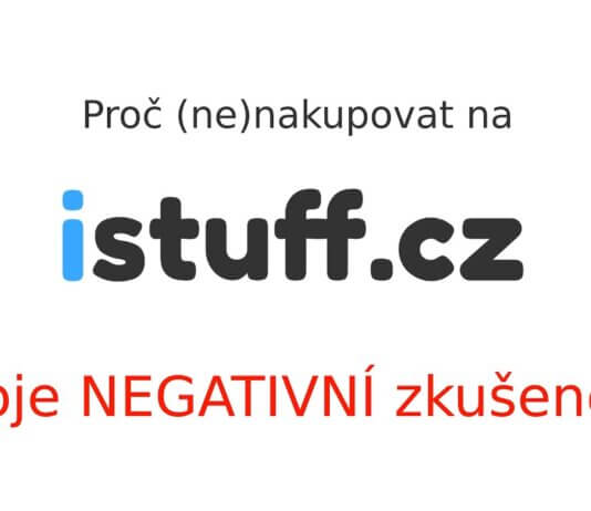 Nedoporučuji nakupovat na iStuff.cz